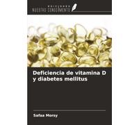 Deficiencia de vitamina D y diabetes mellitus