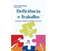 Deficiência E Trabalho (ebook)