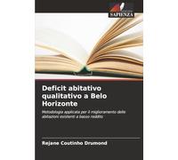 Deficit abitativo qualitativo a Belo Horizonte: Metodologia applicata per il miglioramento delle abitazioni esistenti a basso reddito
