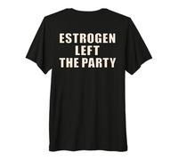 Déficit de Estrógenos Mujeres Menopausia Camiseta Premium