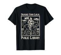 Defiende tu Biblioteca pública Local | Funny Knight Riding Cat Camiseta