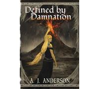 Defined by Damnation (The Doomsday Mosaic)