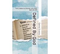 Defined By God: Forty letters to discover who GOD says you are