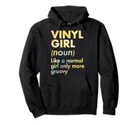 Definición de chica de vinilo como una chica normal solo más genial Sudadera con Capucha
