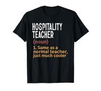 Definición de Maestro de Hospitalidad Igual Que Normal Solo más Fresco Camiseta