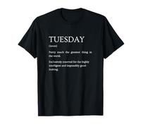Definición del Martes - Explicación Divertida del Martes sarcástico Camiseta
