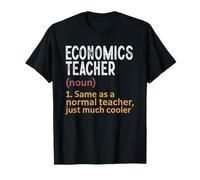 Definición del Profesor de economía Igual Que Normal Simplemente más Fresco Camiseta