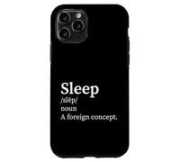 Definición Divertida Dormir Un Concepto Extranjero Nuevo Padre Insomnio Carcasa para iPhone 11 Pro