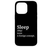 Definición Divertida Dormir Un Concepto Extranjero Nuevo Padre Insomnio Carcasa para iPhone 14 Pro MAX