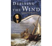 Defining the Wind: The Beaufort Scale and How a 19th-Century Admiral Turned Science into Poetry