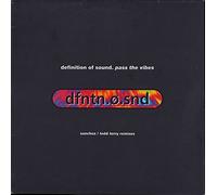 DEFINITION OF SOUND - DEFINITION OF SOUND.PASS THE VIBES VINYL 12" EP SANCHEZ/TODD TERRY REMIXES 1995