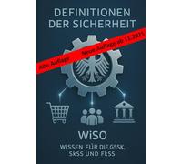 Definitionen der Sicherheit: Wirtschafts- und Sozialkunde (WiSo) für die SkSS und FkSS Prüfung