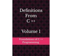 Definitions From C ++ Volume 1
