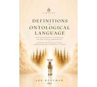 DEFINITIONS OF ONTOLOGICAL LANGUAGE: The Foundational Constitution of the Eternal Kingdom Age (THE AIONIOS CONSTITUTIONS)