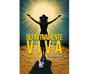 Definitivamente Viva: Poesía de resiliencia, amor y sanación interior