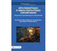 Défis énergétiques et enjeux géopolitiques contemporains: Perspectives transatlantique et internationale