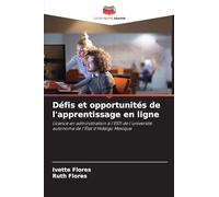 Défis et opportunités de l'apprentissage en ligne: Licence en administration à l'ESTl de l'université autonome de l'État d'Hidalgo Mexique