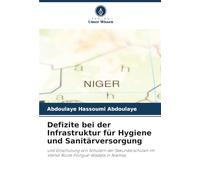 Defizite bei der Infrastruktur für Hygiene und Sanitärversorgung: und Einschulung von Schülern der Sekundarschulen im Viertel Route Filingué-Wadata in Niamey