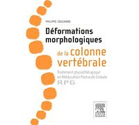 Déformations morphologiques de la colonne vertébrale : traitement physiothérapique en rééducation posturale globale - RPG: Traitement ... Rééducation Posturale Globale-rpg