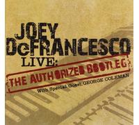Defrancesco Joey - Live:the Authorised Bootleg