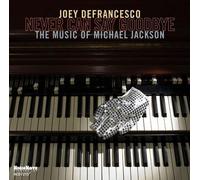 Defrancesco,Joye - Never Can Say Goodbye