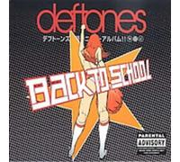 Deftones - Back To School (Mini Maggot)