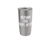 Defund the Department of Education Politics Vaso térmico de acero inoxidable de doble pared