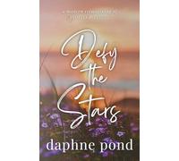 Defy the Stars: A Modern Reimagining of Romeo & Juliet