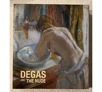 Degas and the Nude /anglais