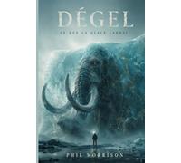 DÉGEL: Un mammouth surgi du pergélisol. Une équipe qui n'aurait jamais dû creuser. Et, sous la glace, un parasite vieux de quarante mille ans qui ... peu de tiédeur pour se remettre à vivre.