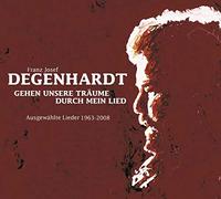 Degenhardt,Franz Josef - Gehen Unsere Träume Durch Mein Lied