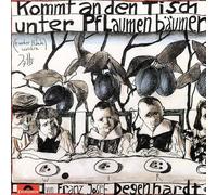 Degenhardt,Franz Josef - Kommt An Den Tisch Unter Pflaumenbäumen