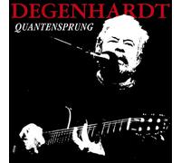 Degenhardt,Franz-Josef - Quantensprung