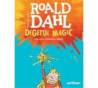 Degetul magic - Roald Dahl, Serie de autor Roald Dahl, Editie in limba romana
