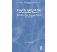 Degrowth Depth And Hope In Sustainable Business