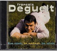 Deguelt, Francois - Le Ciel, Le Soleil Et La