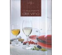 Degustazione Del Vino (La)