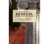 DEHESAS. REMEMBRANZAS Y REFLEXIONES. ¿EN BUSCA DE LA HUMANIDAD QUE ESTAMOS PERDIENDO?