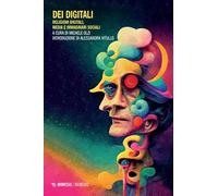 Dei digitali. Religioni digitali, media e immaginari sociali (Remedis)