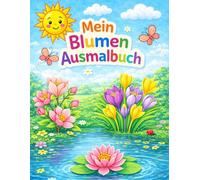 Dein Blumen Ausmalbuch