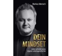 Dein Mindset - Jeder Schreibt Seine Eigene Lebensgeschichte (ebook)