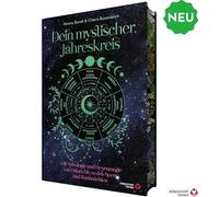 Dein Mystischer Jahreskreis - Mit Astrologie und Hexenmagie von Ostara bis zu den Sperr- und Rauhnächten