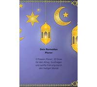 Dein Ramadan Planer: 3-Phasen-Planer, 20 wichtigsten Duas für den Alltag, Quizfragen zur Reflexion und eine sanfte Führung durch den heiligen Monat.