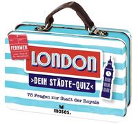 Dein Städte-Quiz London: 75 Fragen zur Stadt der Royals (Fernweh)