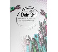 Dein Stil: Handwerk und die Suche nach der eigenen Handschrift