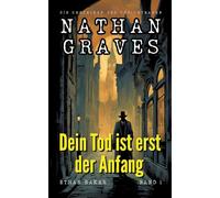 Dein Tod ist erst der Anfang