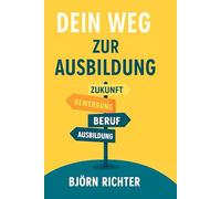Dein Weg zur Ausbildung