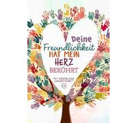Deine Freundlichkeit hat mein Herz berührt: Ein personalisierbares Buch mit Videobotschaft per QR-Code - Ein originelles und einzigartiges Geschenk für die Betreuerin
