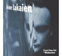 Deine lakaien - Forest enter exit & mindmachine