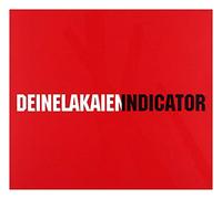 Deine Lakaien - Indicator (Digipak)